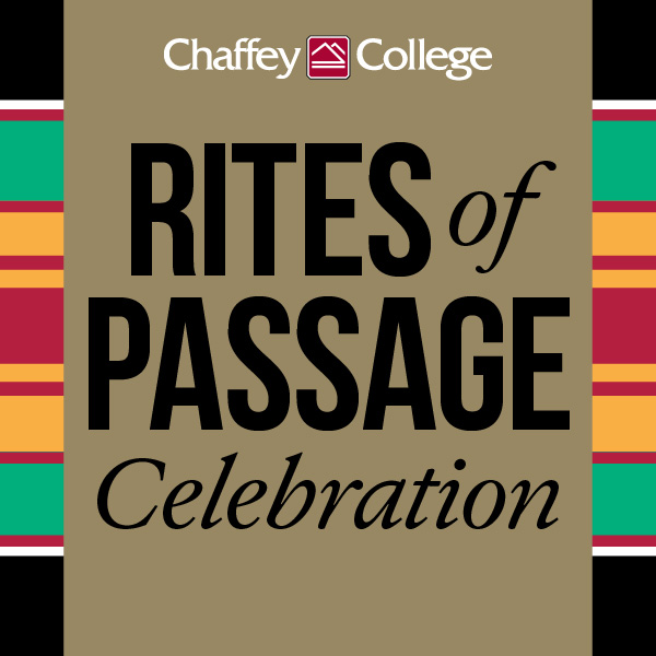 Chaffey College event graphic features RITES of PASSAGE Celebration on a gold background, bordered by vibrant green, red, yellow, and white stripes.